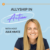 Podcast Allyship in Action