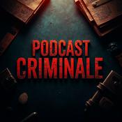 Podcast Podcast Criminale