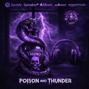 Podcast Poison & Thunder