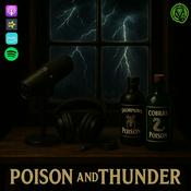 Podcast Poison and Thunder
