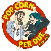 Podcast Popcorn Per Due