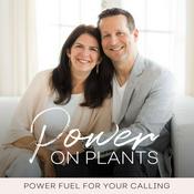 Podcast Power On Plants | Energy, Productivity, Inflammation, Fatigue, Menopause, Weight Loss, Gut Health, Healthy Food, Cholesterol, Meal Prep Ideas, Plant Based Diet, Blood Pressure, Vegan Food, Christian, Lifestyle Medicine, Hormone Balance