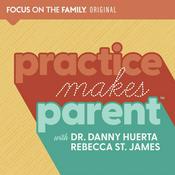 Podcast Practice Makes Parent