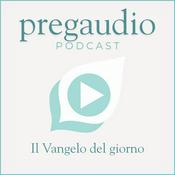Podcast Il Vangelo del giorno