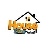 Podcast House Rules Podcast