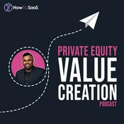 Podcast Private Equity Value Creation Podcast