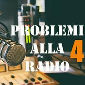 Podcast Problemi alla radio 4