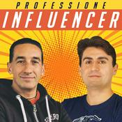 Podcast Professione Influencer