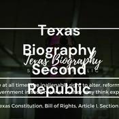 Podcast Texas Biography Second Republic
