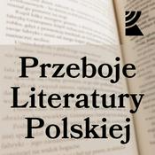 Podcast Przeboje literatury polskiej | Radio Katowice