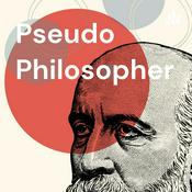Podcast Pseudo Philosopher