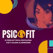 Podcast PSICOFIT | Psicologia e BenEssere