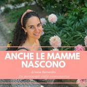 Podcast Anche le mamme nascono
