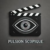 Podcast Pulsion Scopique