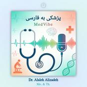 Podcast پزشکی به فارسی | MedVibe