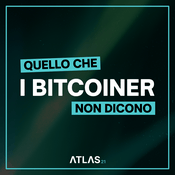 Podcast Quello che i Bitcoiner non dicono