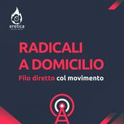 Podcast Radicali a Domicilio