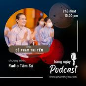 Podcast Radio Tâm Sự cùng Cô Yến