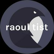 Podcast raoul tist