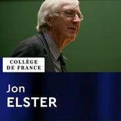 Podcast Rationalité et sciences sociales - Jon Elster