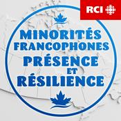 Podcast RCI | Français : Minorités francophones au Canada : présence et résilience
