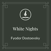 Podcast Read With Me: White Nights by Fyodor Dostoevsky