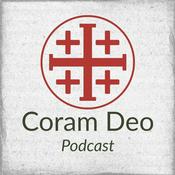 Podcast Coram Deo Podcast