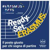Podcast Ready. Set. Erasmus. Il posto giusto per chi sogna di partire