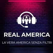 Podcast Real America - La Vera America Senza Filtri
