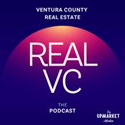 Podcast Real VC: Ventura County Real Estate
