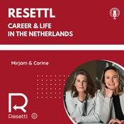 Podcast Resettl - Career and Life in the Netherlands