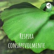 Podcast Respira consapevolmente