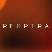 Podcast Respira