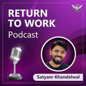 Podcast Return To Work