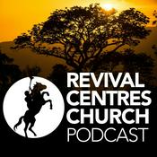 Podcast Revival Centres Church