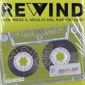 Podcast Rewind - Ogni mese il meglio del rap italiano