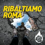 Podcast Ribaltiamo Roma