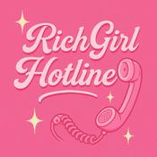 Podcast Rich Girl Hotline