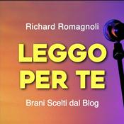 Podcast Leggo per te • Richard Romagnoli