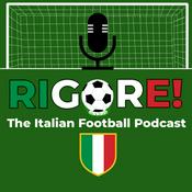 Podcast Rigore! - The Italian Football Podcast