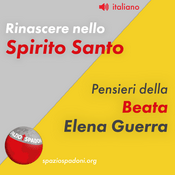 Podcast Rinascere nello Spirito Santo