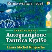 Podcast Ritiro di Autoguarigione Tantrica NgalSo