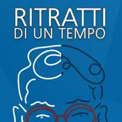Podcast Ritratti di un tempo