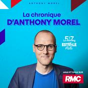 Podcast La chronique d'Anthony Morel