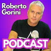 Podcast Roberto Gorini Podcast