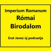 Podcast Római Birodalom - Imperium Romanum