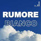 Podcast Rumore Bianco