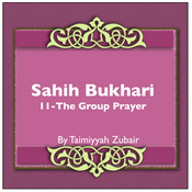 Podcast Sahih Bukhari The Book Of Group Prayer