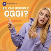 Podcast Sai che giorno è oggi?