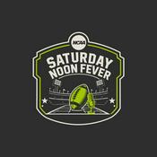 Podcast SATURDAY NOON FEVER